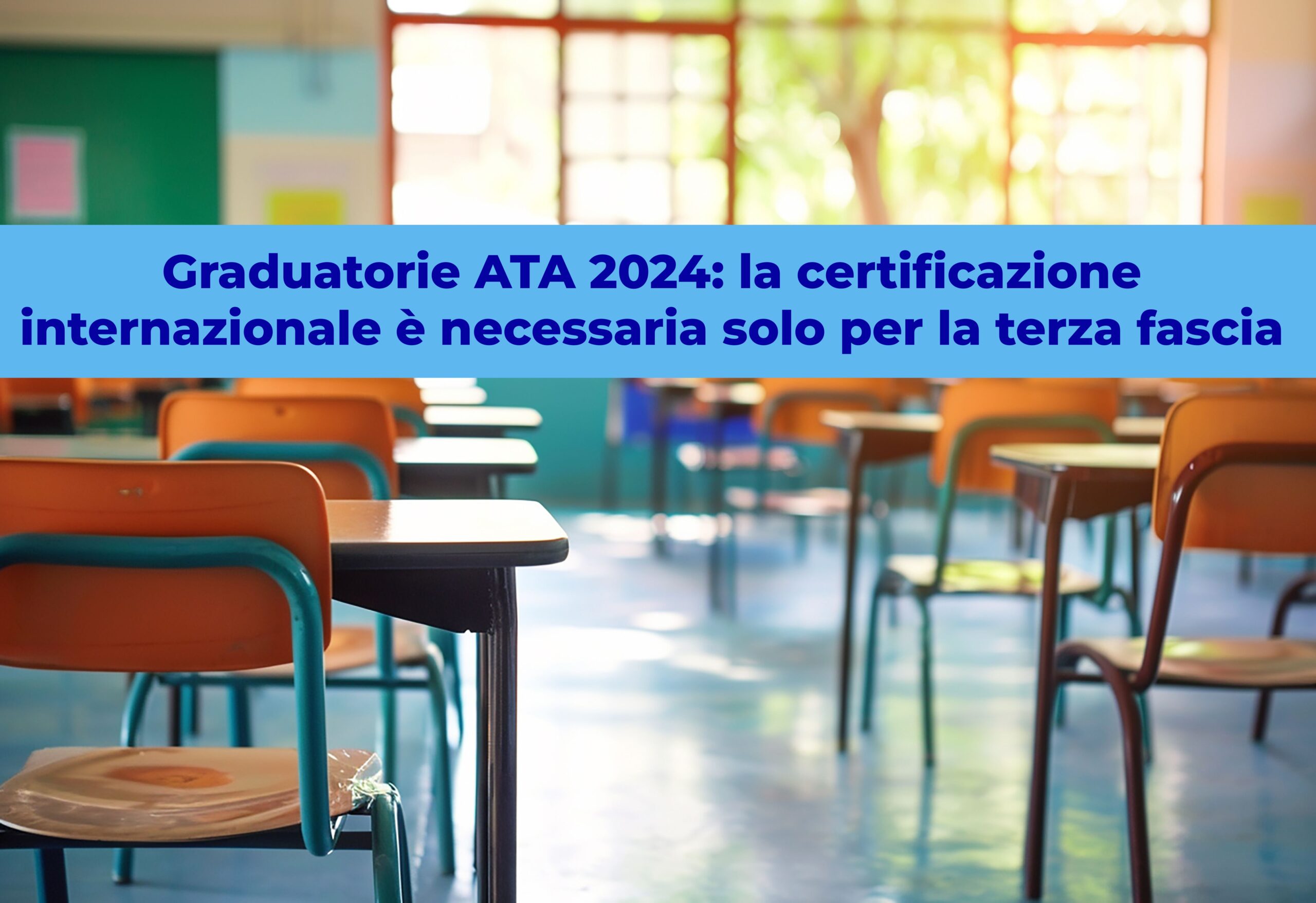 Graduatorie ATA: la certificazione internazionale è necessaria solo per la terza fascia
