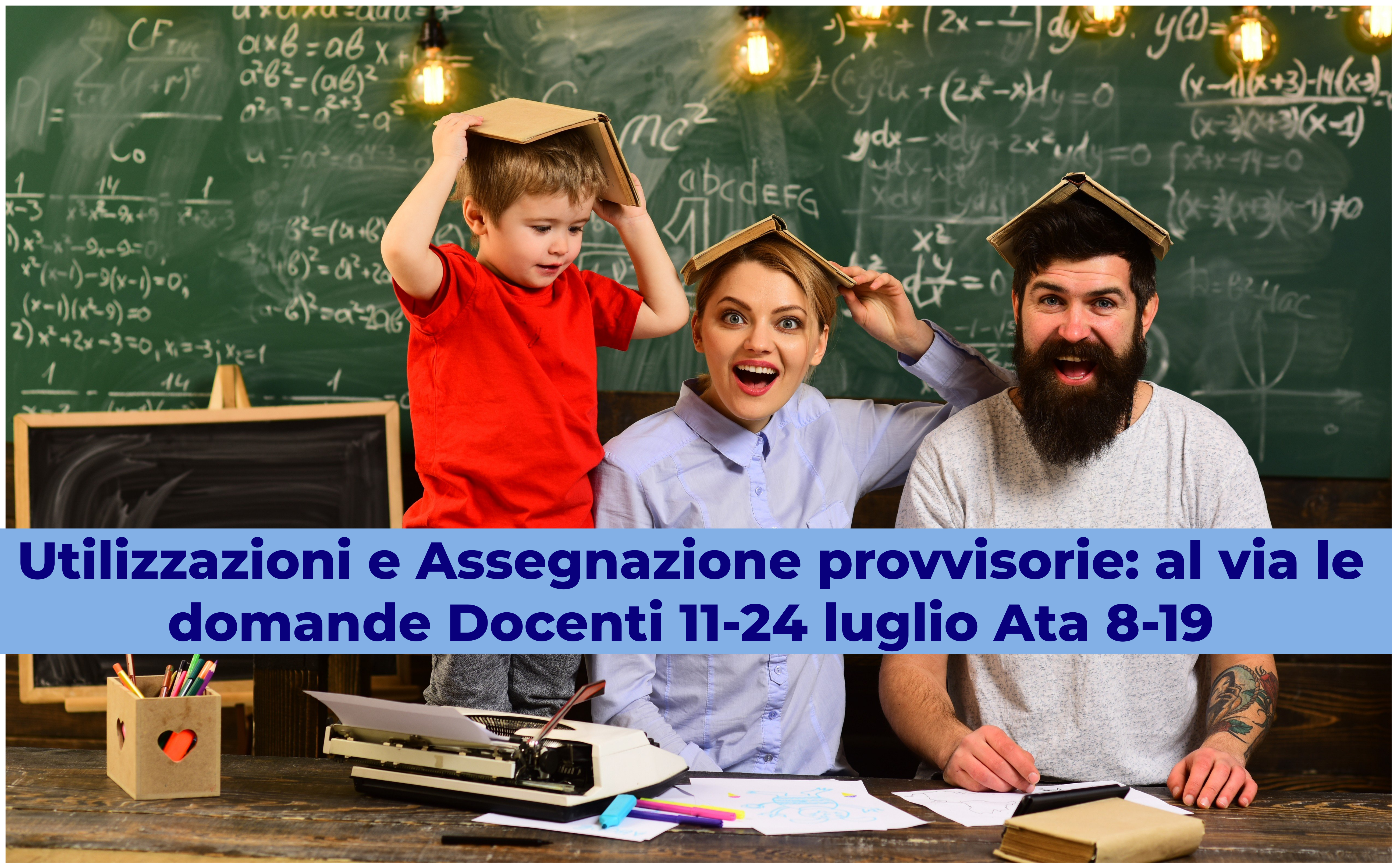 Utilizzazioni e Assegnazione provvisorie: al via le domande Docenti 11-24 luglio Ata 8-19